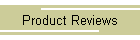 Product Reviews